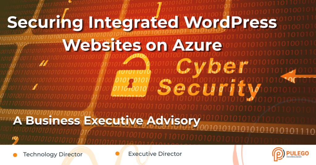 Banner: 'Securing Integrated WordPress Websites on Azure' with a white padlock icon over an orange binary background.